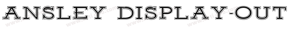 Ansley Display-Outline字体转换